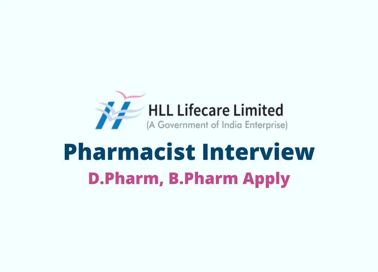 Walk in for Pharmacist at HLL Lifecare Limited