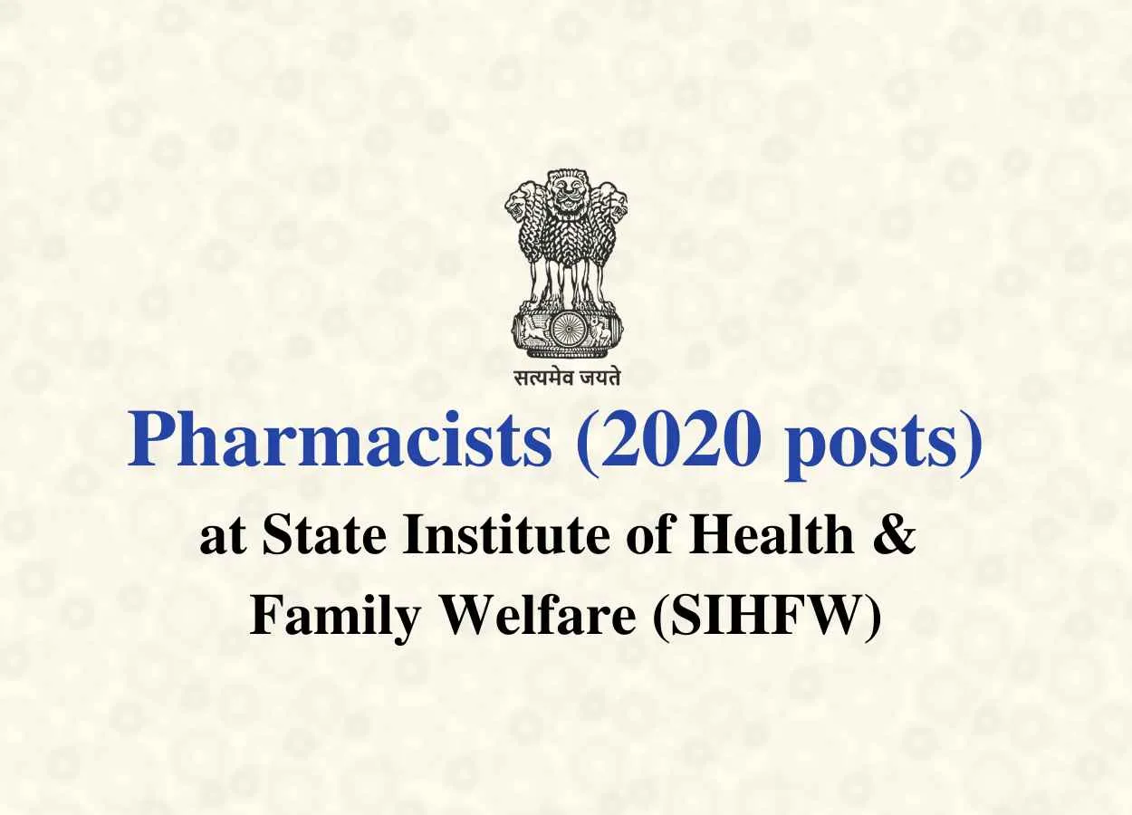  SIHFW Pharmacists Recruitment