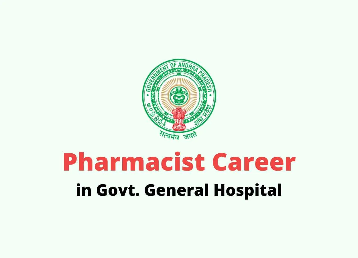 Job for Pharmacist in Govt. General Hospital