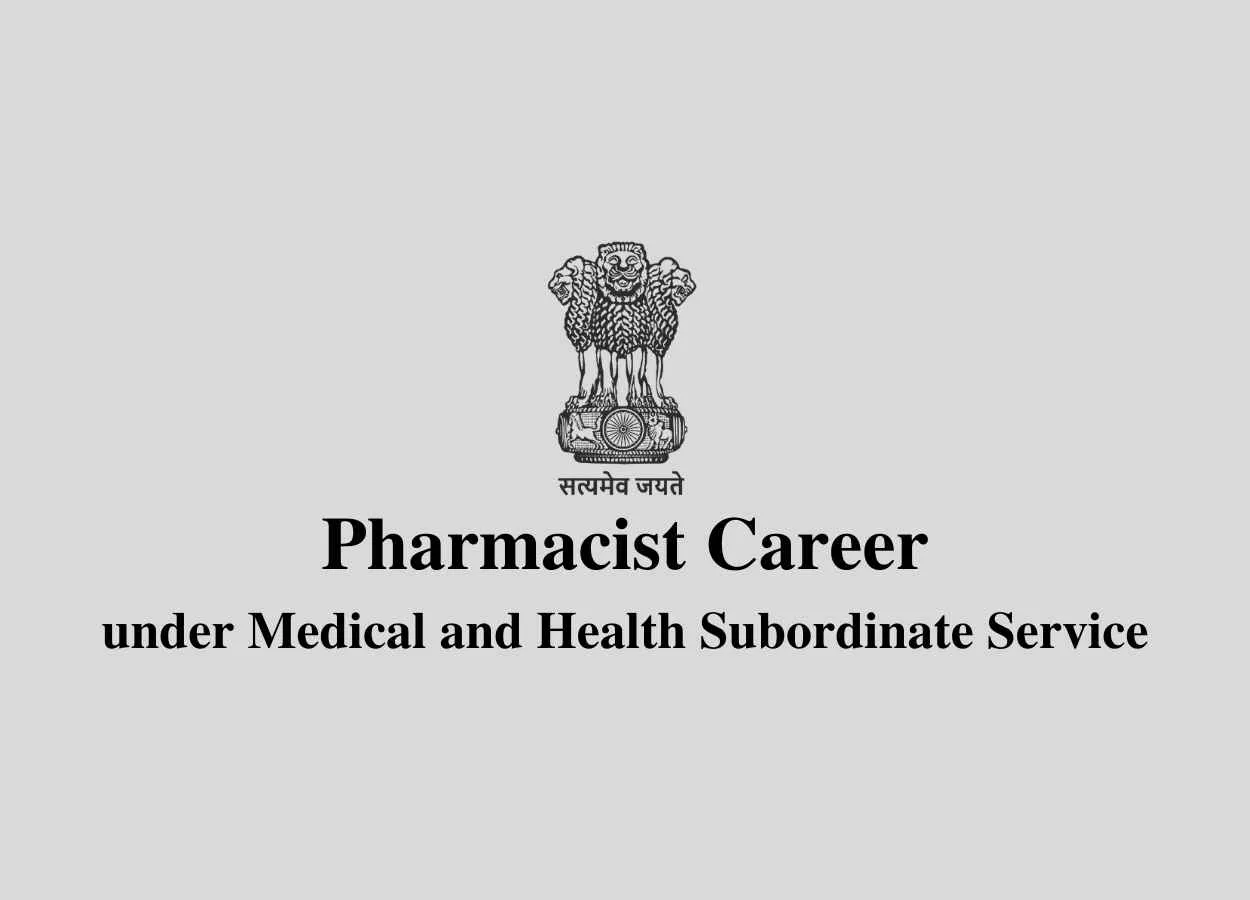 Job for Pharmacist under Medical and Health Subordinate Service