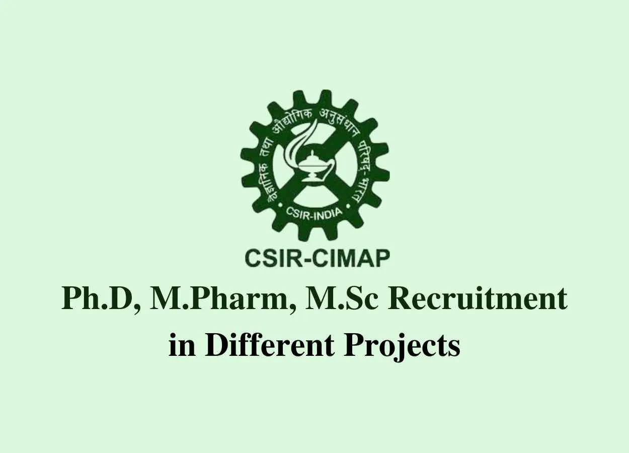 Job for Ph.D, M.Pharm, M.Sc in different projects at CIMAP