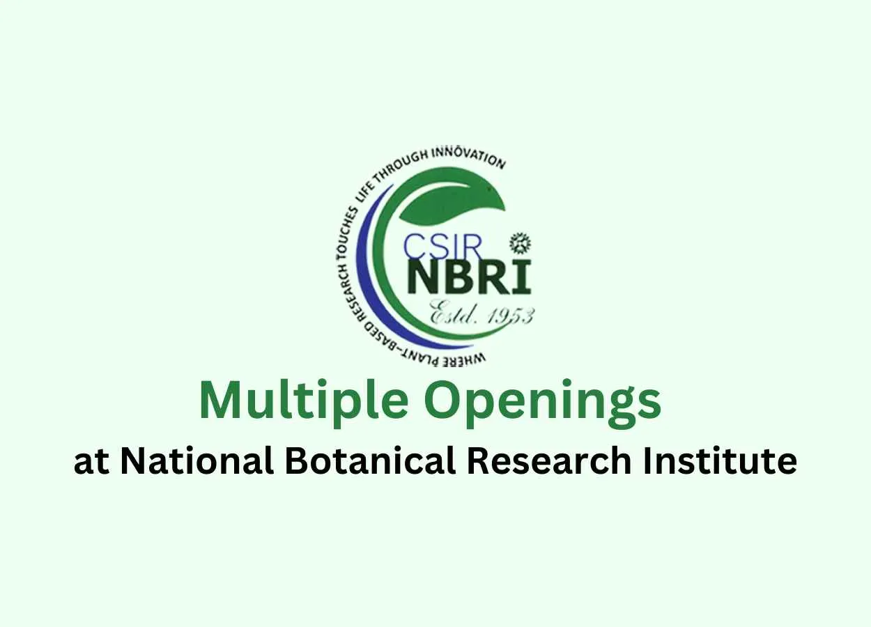 Multiple Openings at National Botanical Research Institute