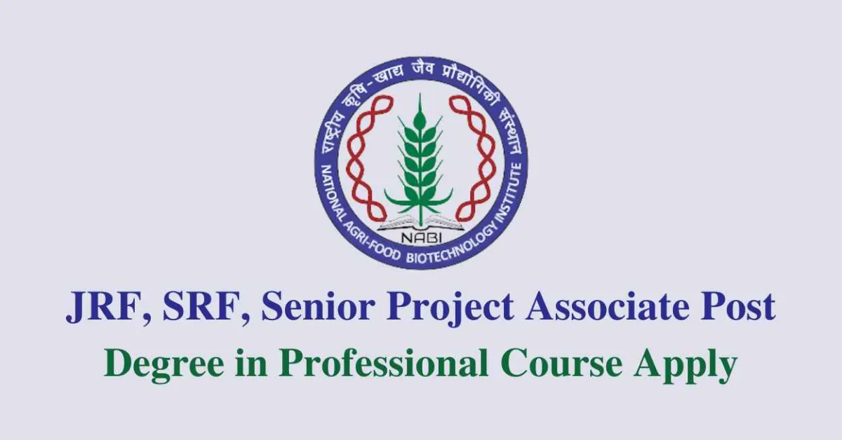 NABI require JRF, SRF, Senior Project Associate