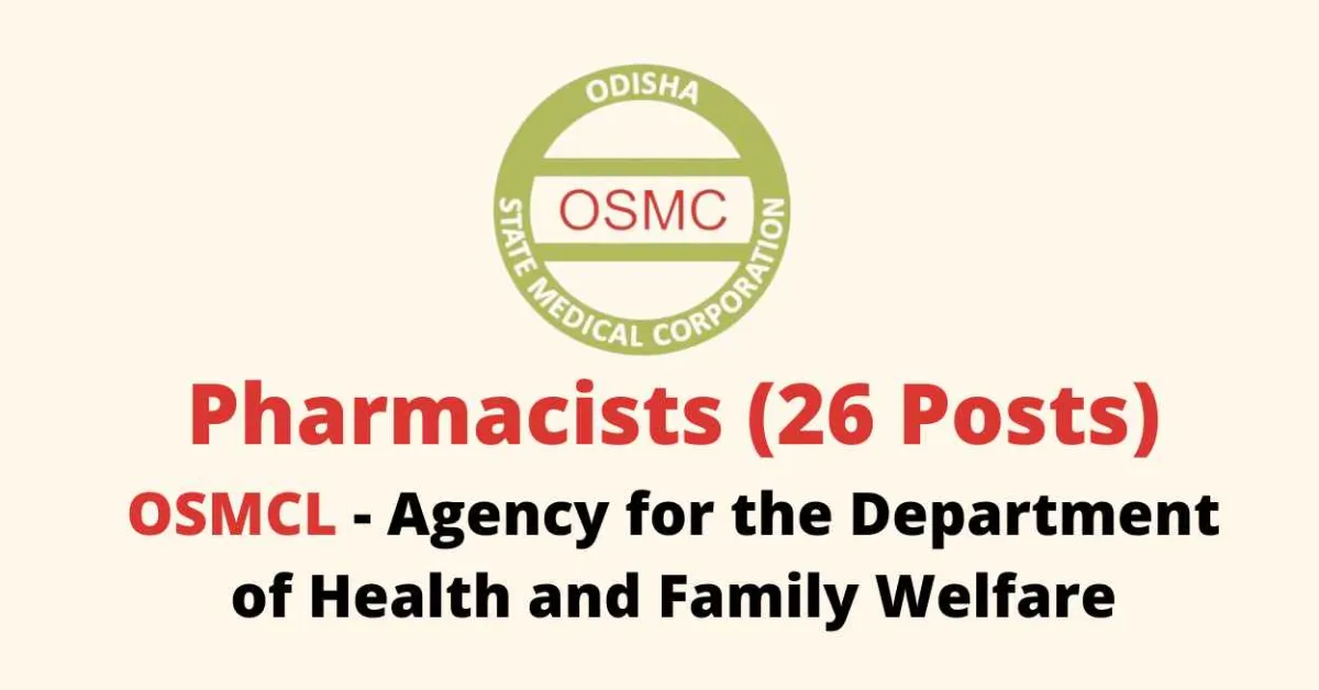 Opening for Pharmacists in OSMCL