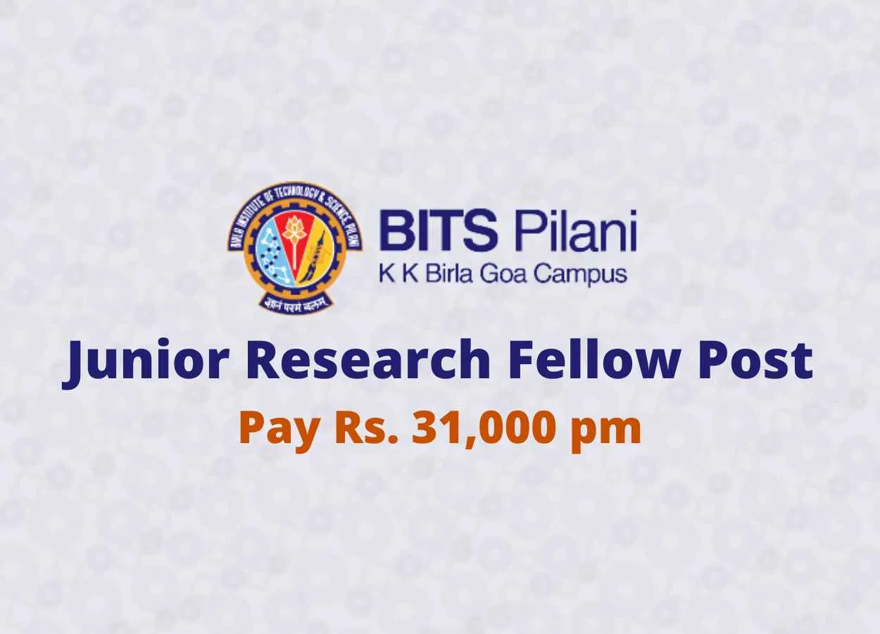 Vacancy for Junior Research Fellow at BITS