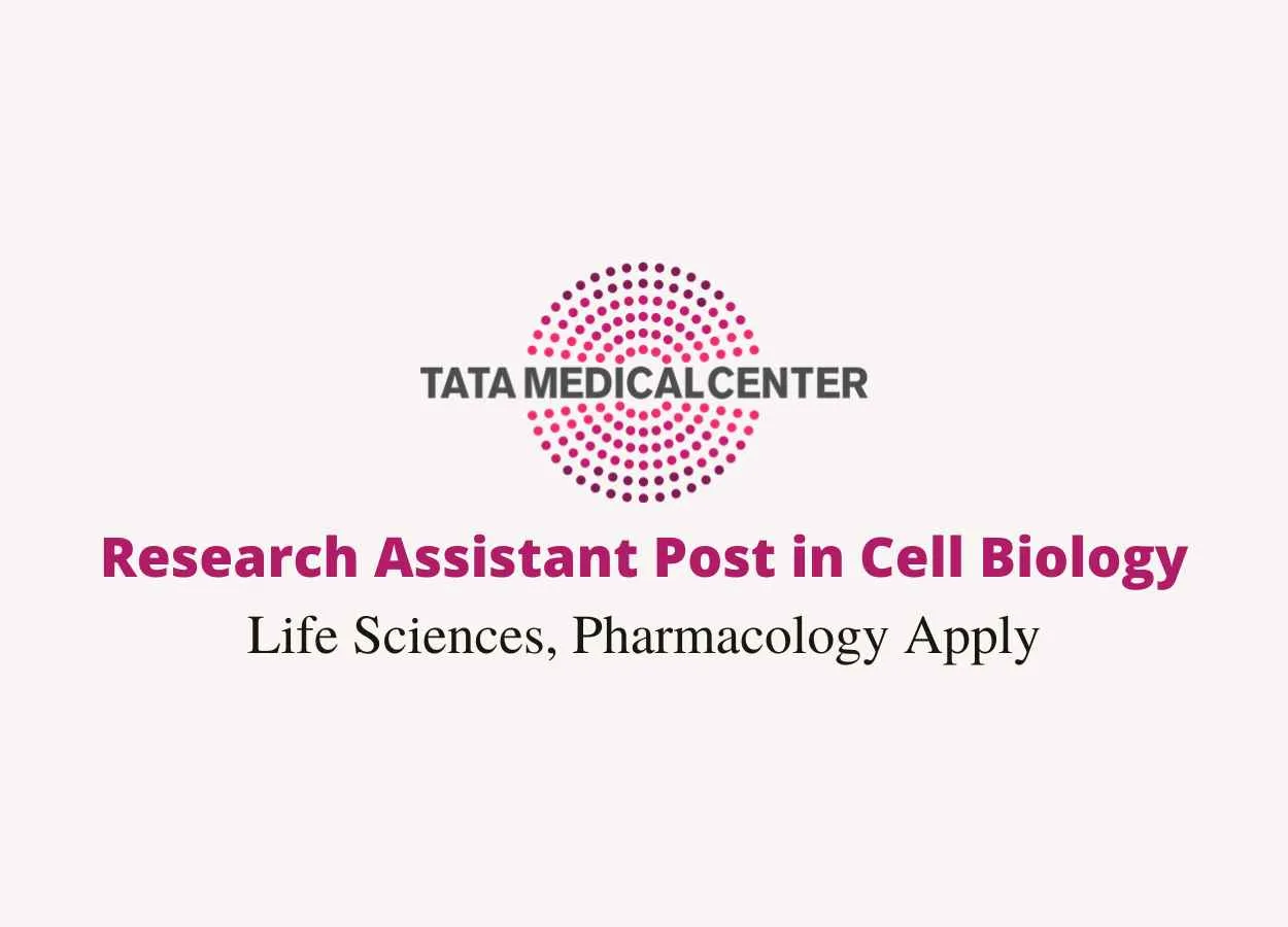 Vacancy for Research Assistant at Tata Medical Center