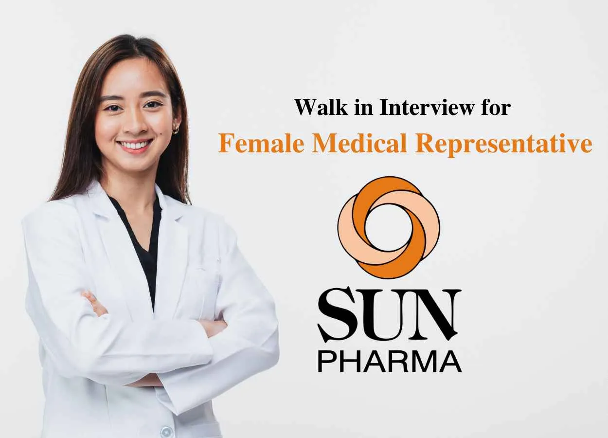 Walk in for B.Pharm, BSc as Female Medical Representatives at Sun Pharma