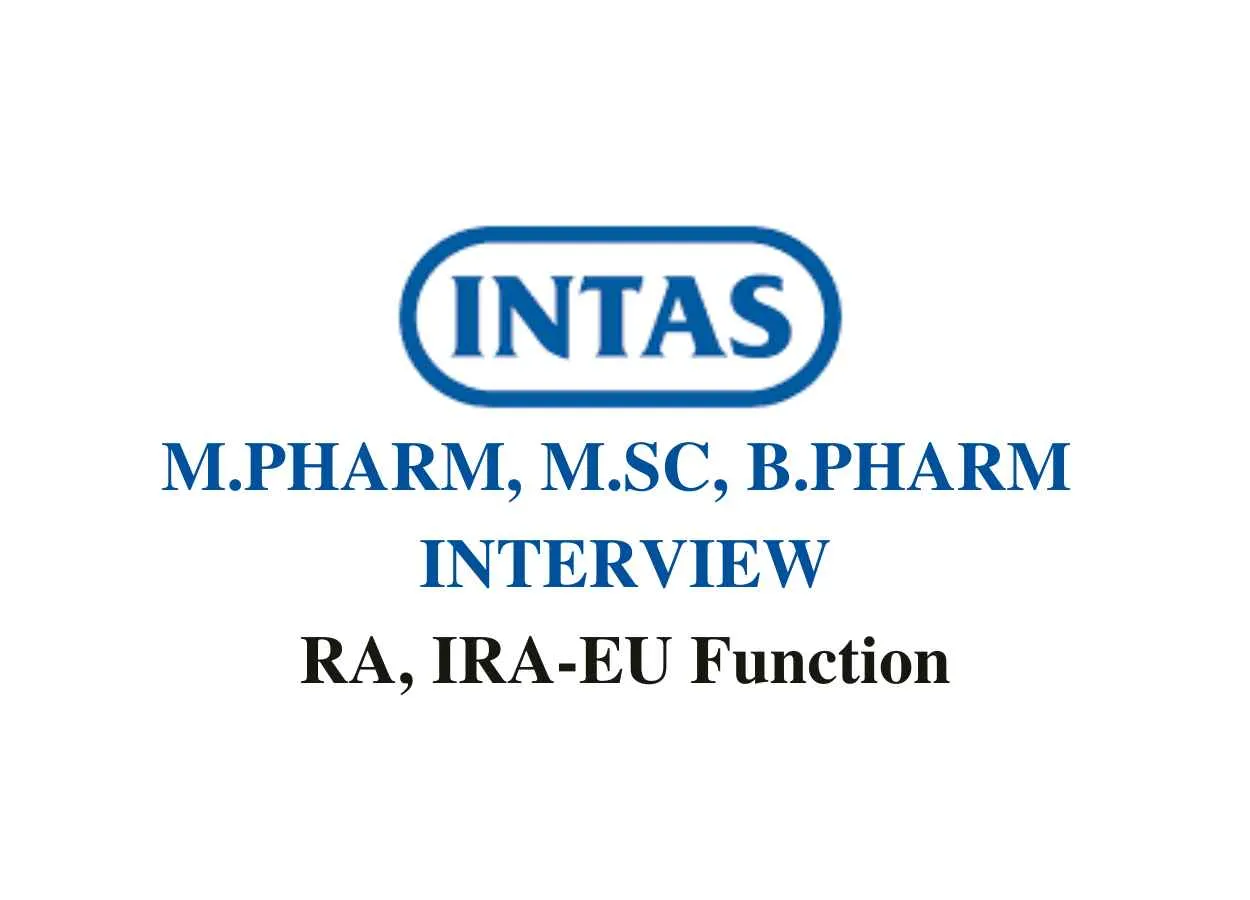 Walk in for M.Pharm, M.Sc, B.Pharm at Intas Pharma