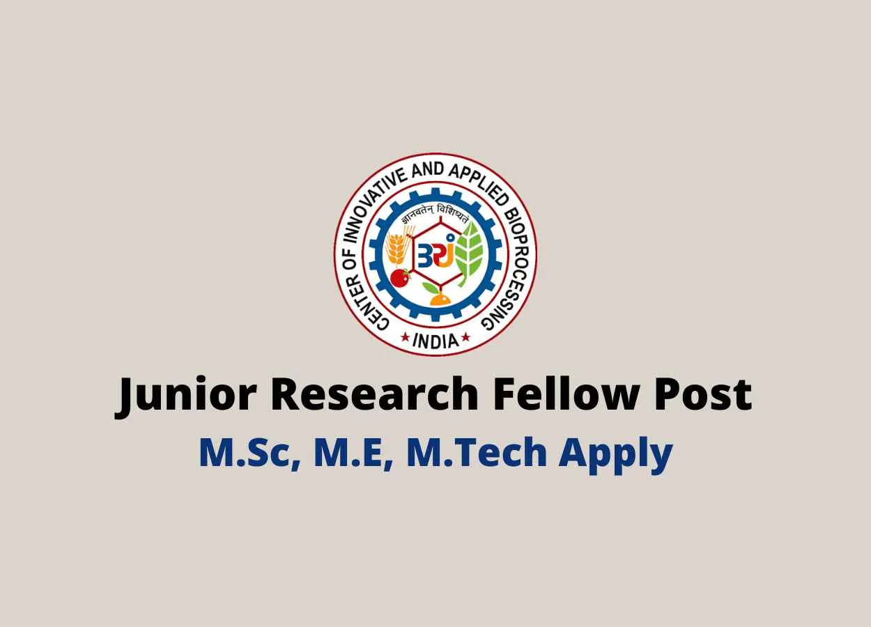 Applications are invited for a post of Junior Research Fellow at CIAB