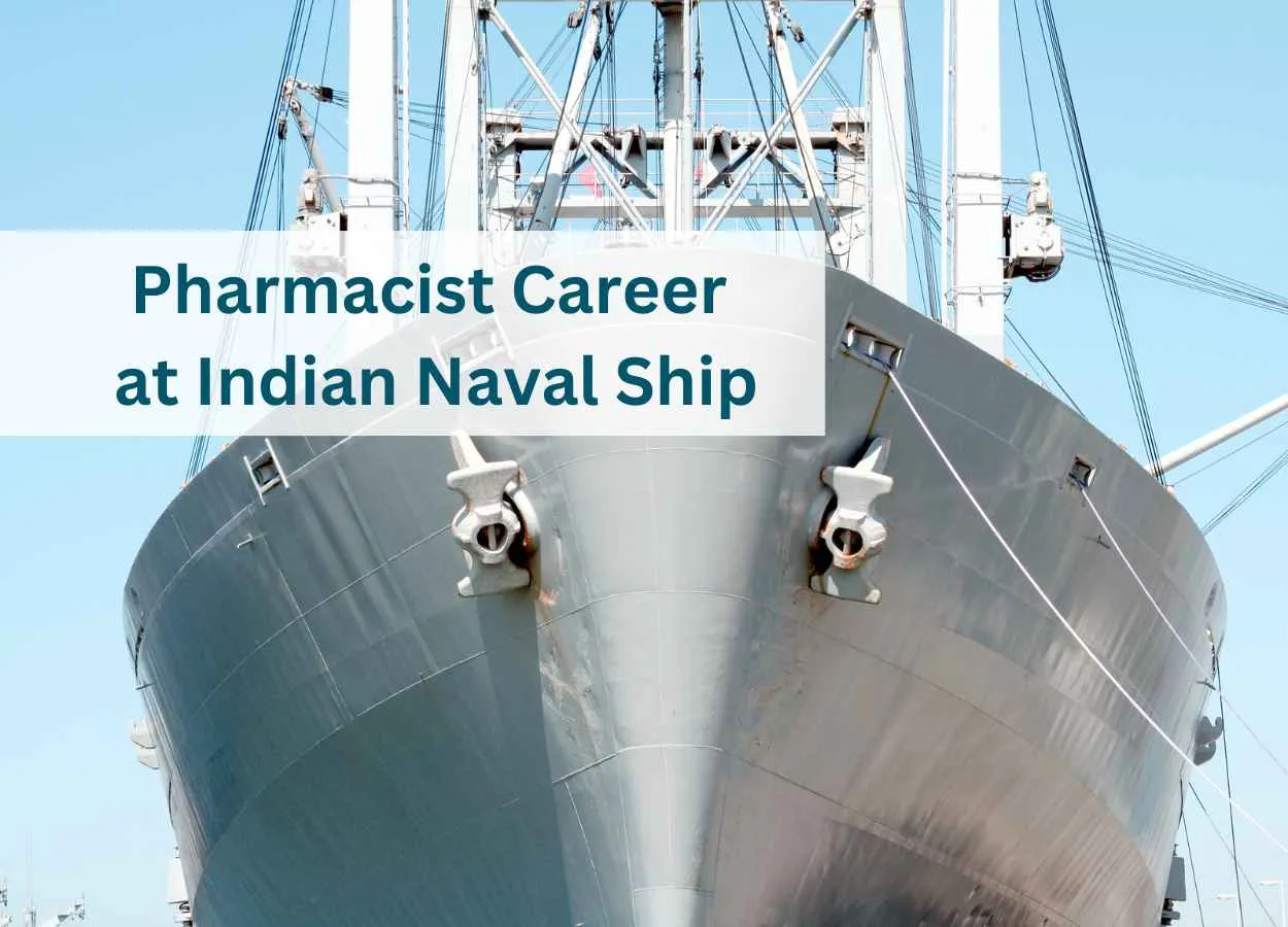 Career for Pharmacist in ECHS Polyclinic at Indian Naval Ship