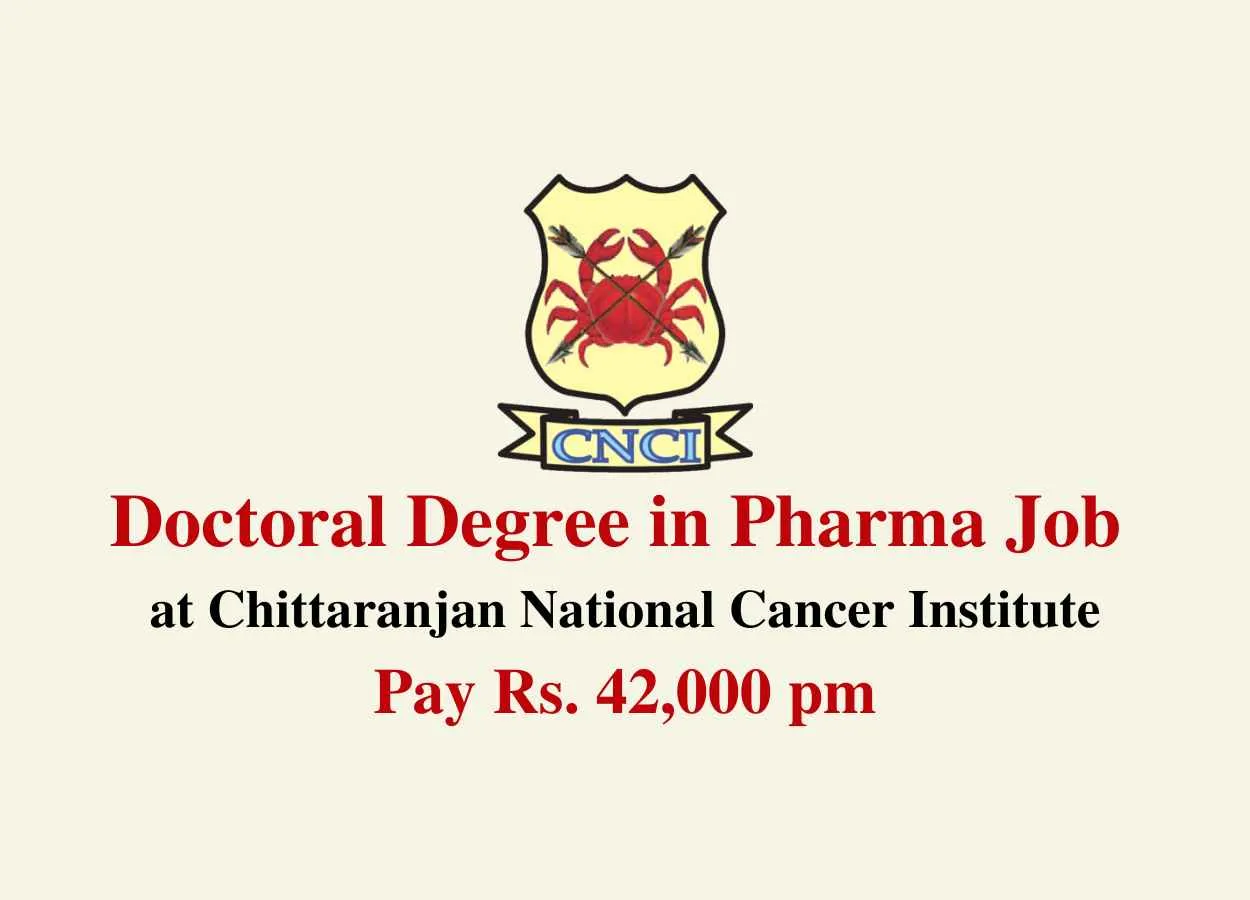 CNCI Doctoral Degree in Pharma Job