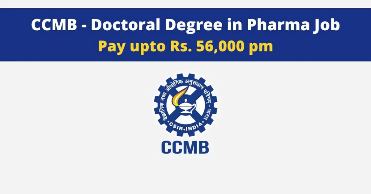 CCMB Doctoral Degree in Pharma Job