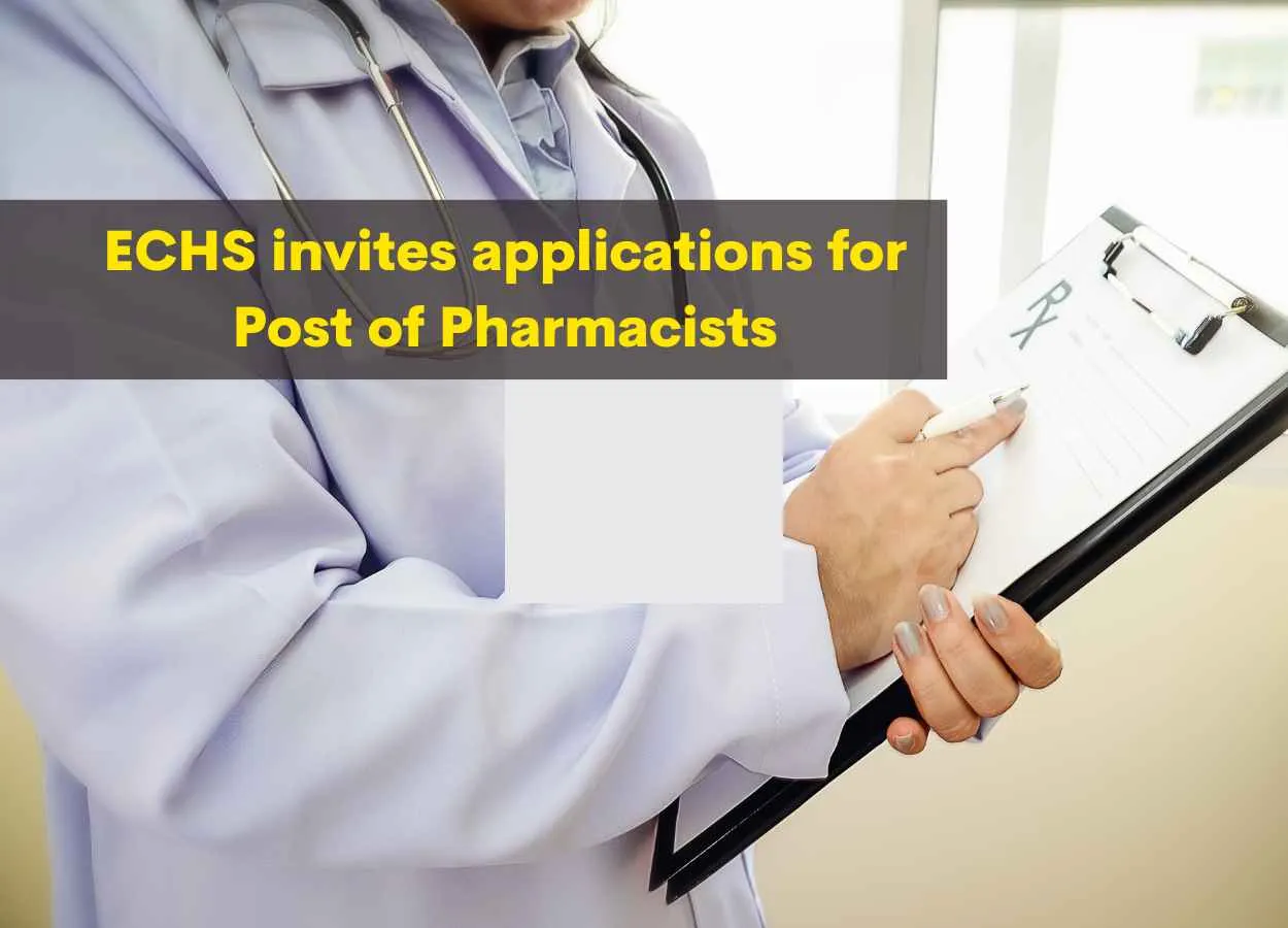 ECHS invites applications for Post of Pharmacists