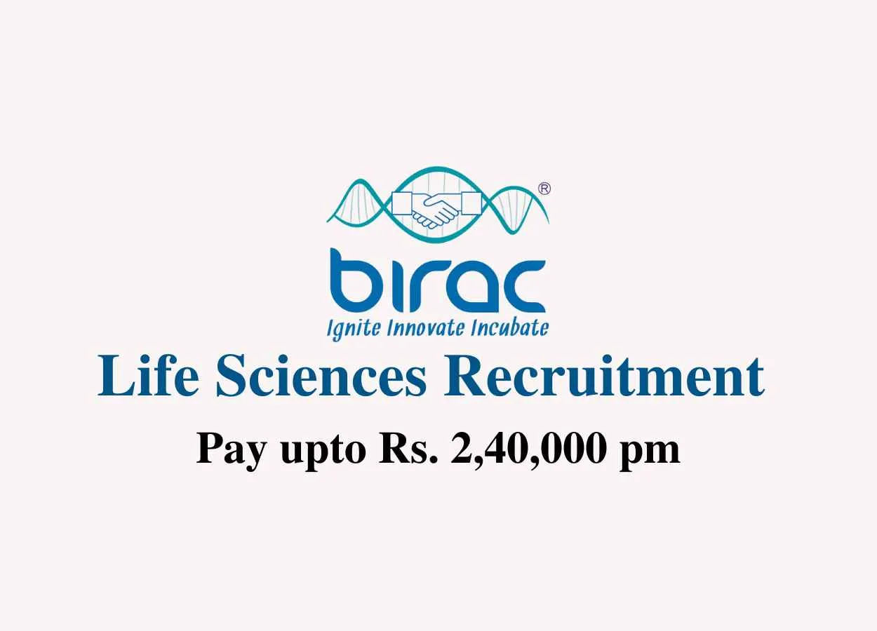 Life Sciences recruitment at BIRAC