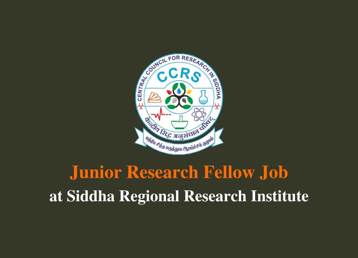 Vacancy for Junior Research Fellow at Siddha Regional Research Institute