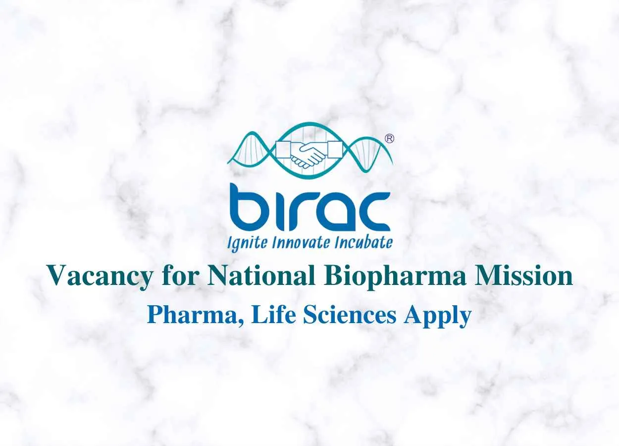 Vacancy for National Biopharma Mission at BIRAC