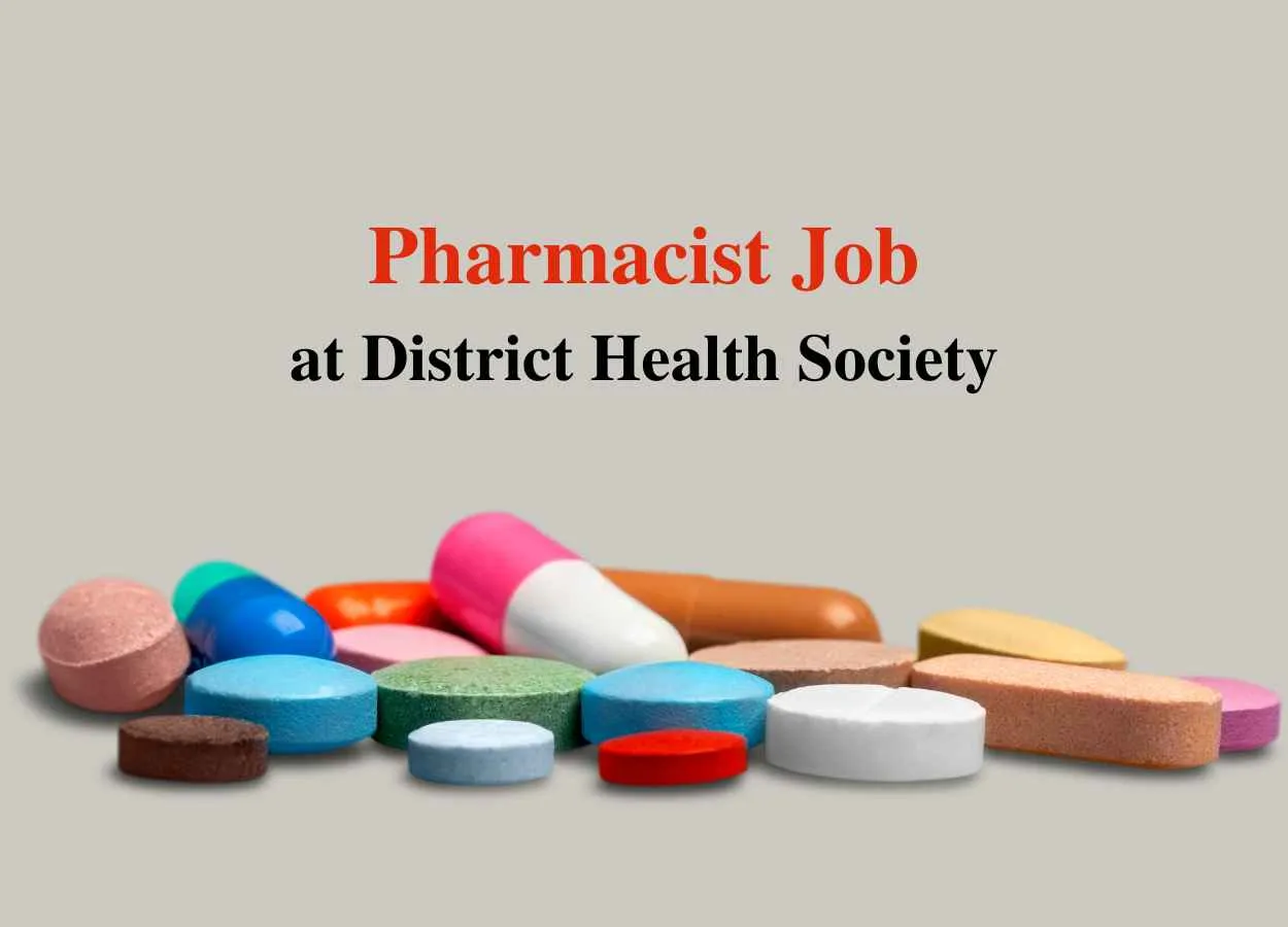 Vacancy for Pharmacist at District Health Society