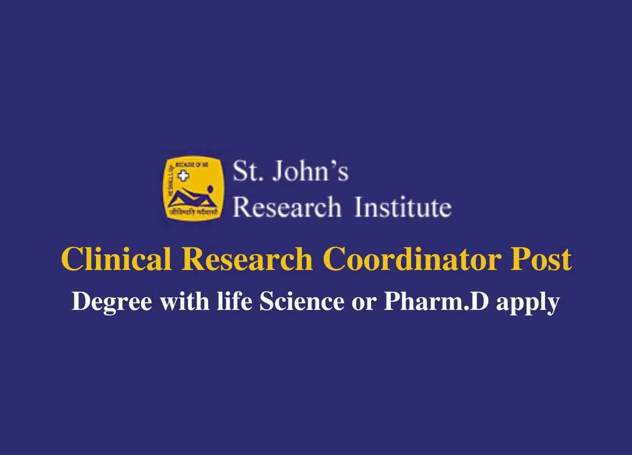 Work as Clinical Research Coordinator at St. John's Research Institute