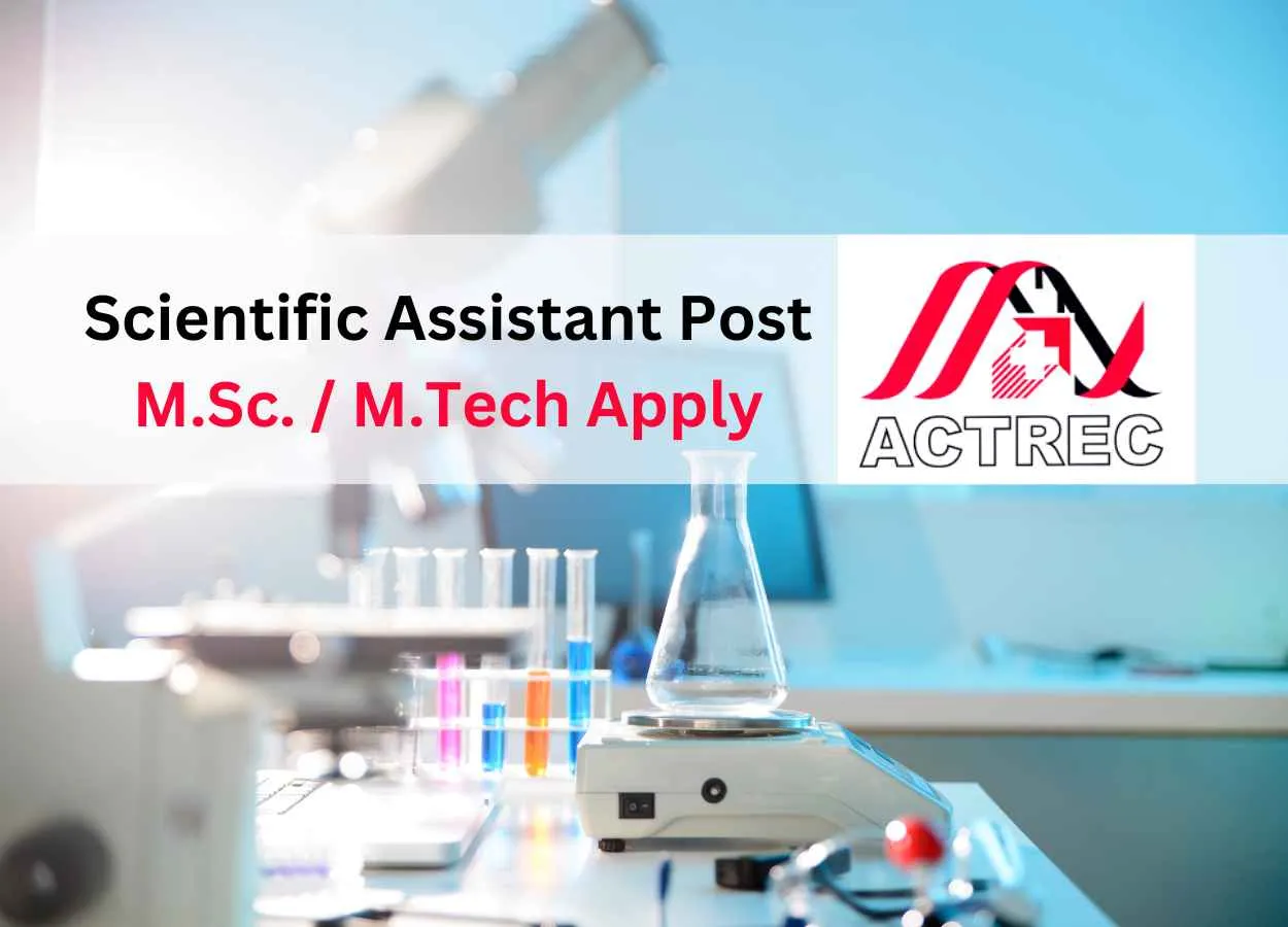 Work as Scientific Assistant at ACTREC