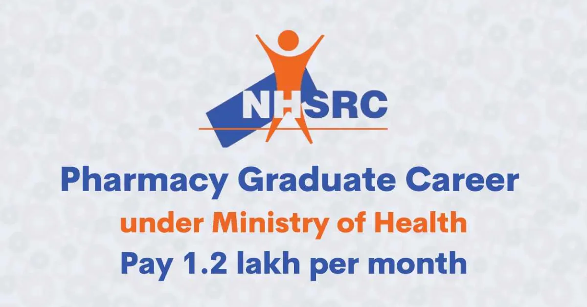 Opportunity for B.Pharm in NHSRC