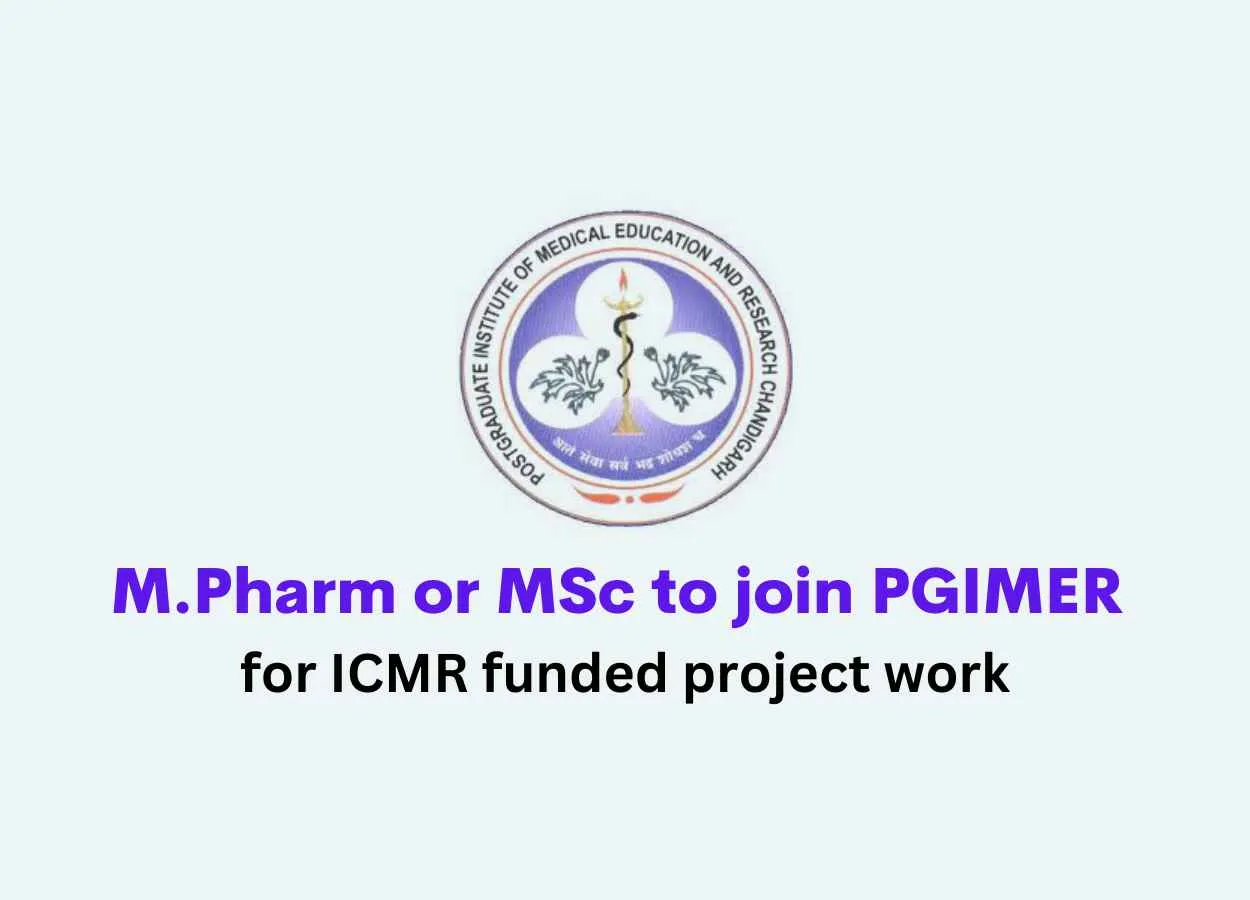 Opportunity for M.Pharm or MSc to join PGIMER
