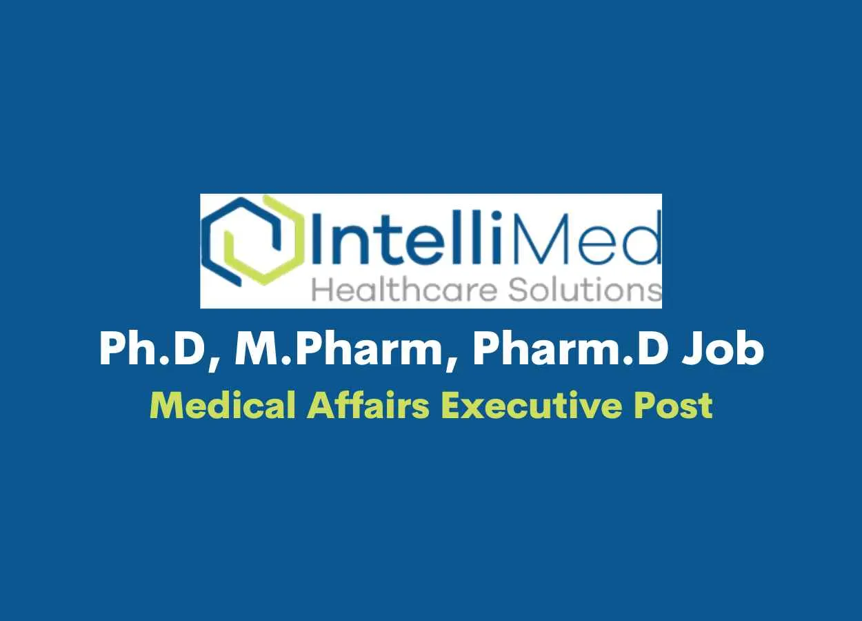 Opportunity for Ph.D, M.Pharm, Pharm.D in Medical Affairs at IntelliMed Healthcare