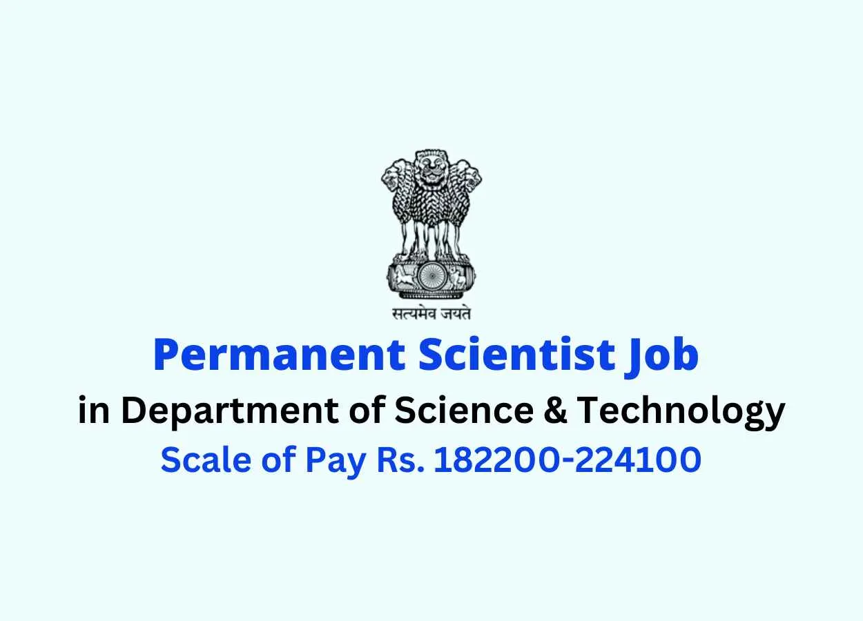Permanent Scientist Job in Department of Science & Technology