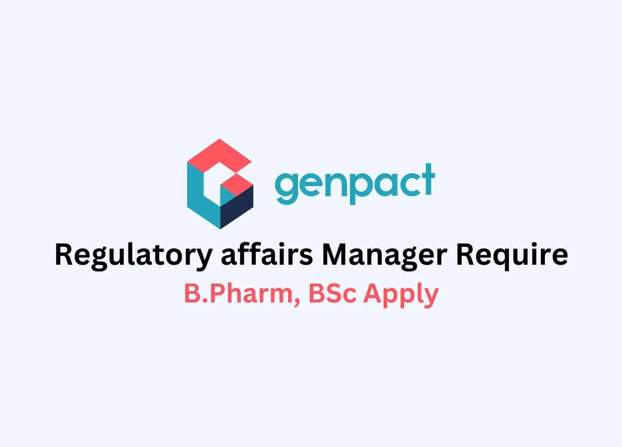 Require Regulatory affairs Manager at Genpact Limited