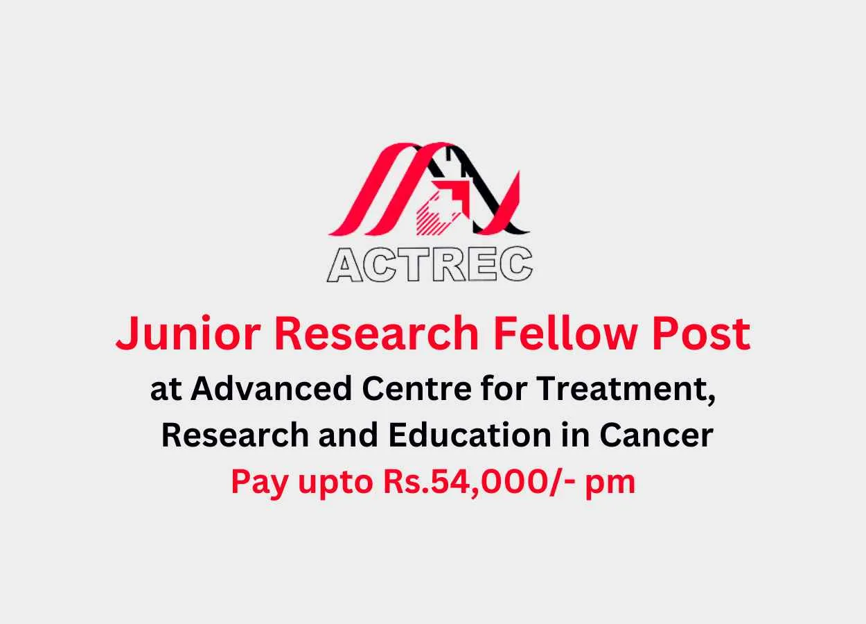 Vacancy for Junior Research Fellow at ACTREC