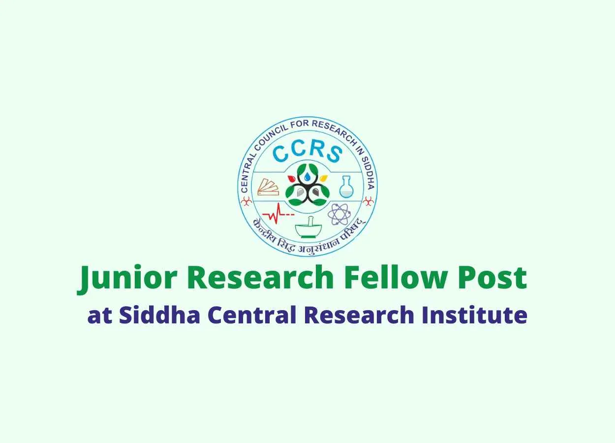 Walk in Interview for Junior Research Fellow at Siddha Central Research Institute