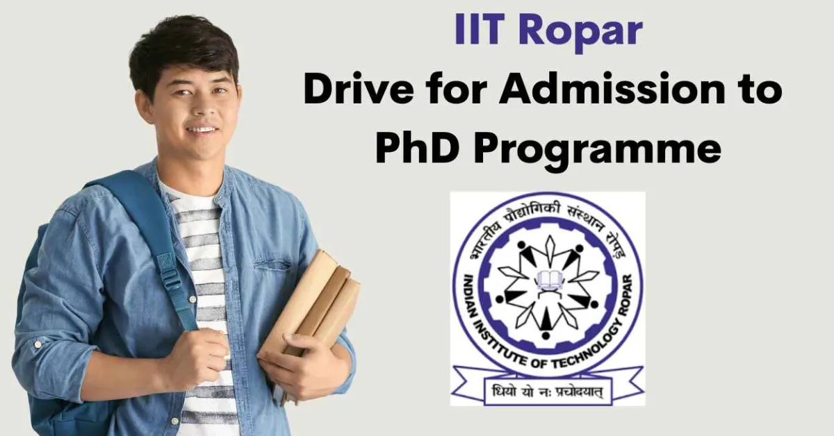 Drive for Admission to PhD Programme at IIT Ropar