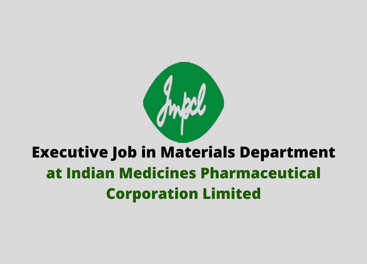 IMPCL looking for Executive in Materials Department