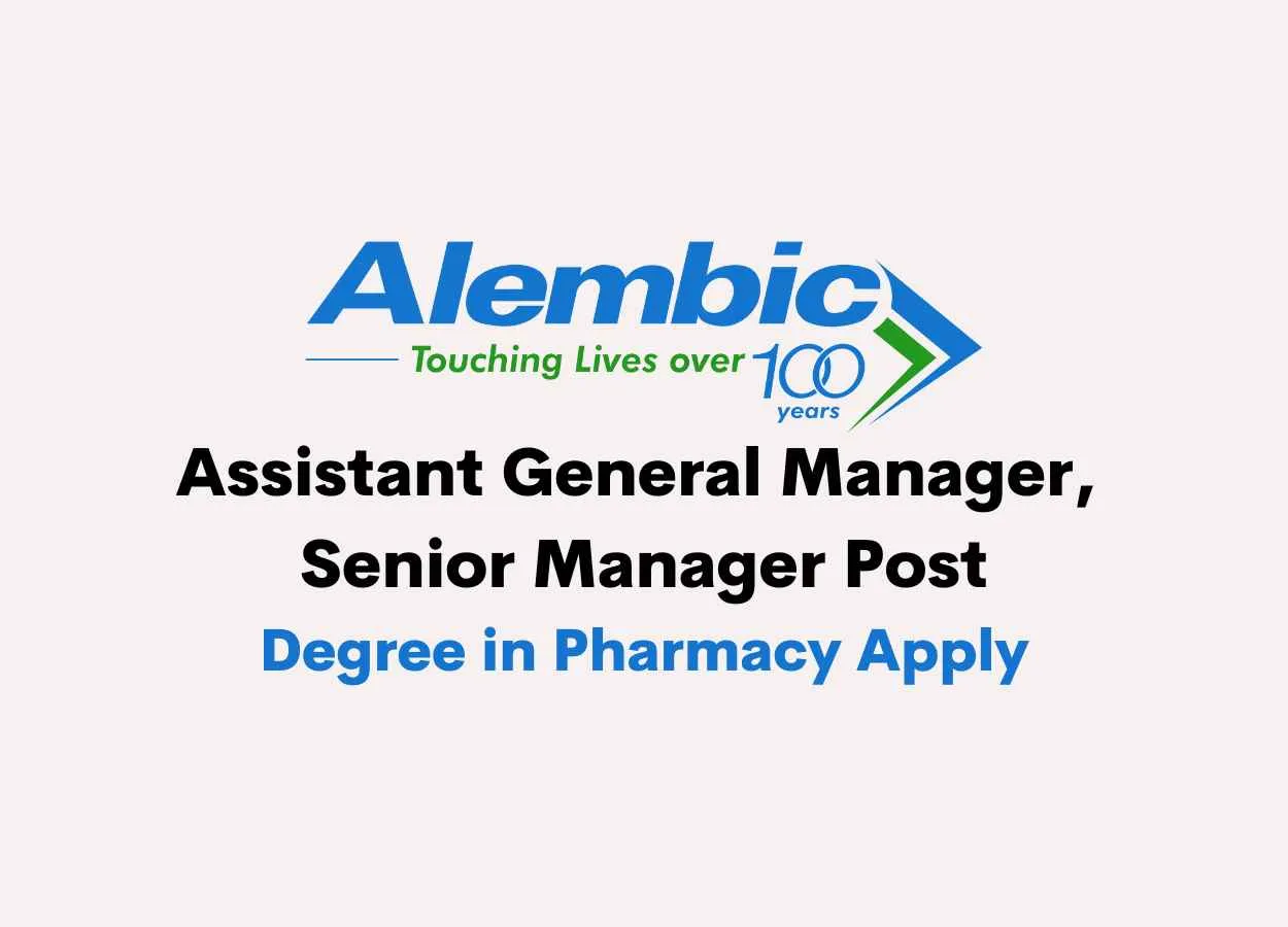 Job for Degree in Pharmacy at Alembic Pharmaceuticals Limited