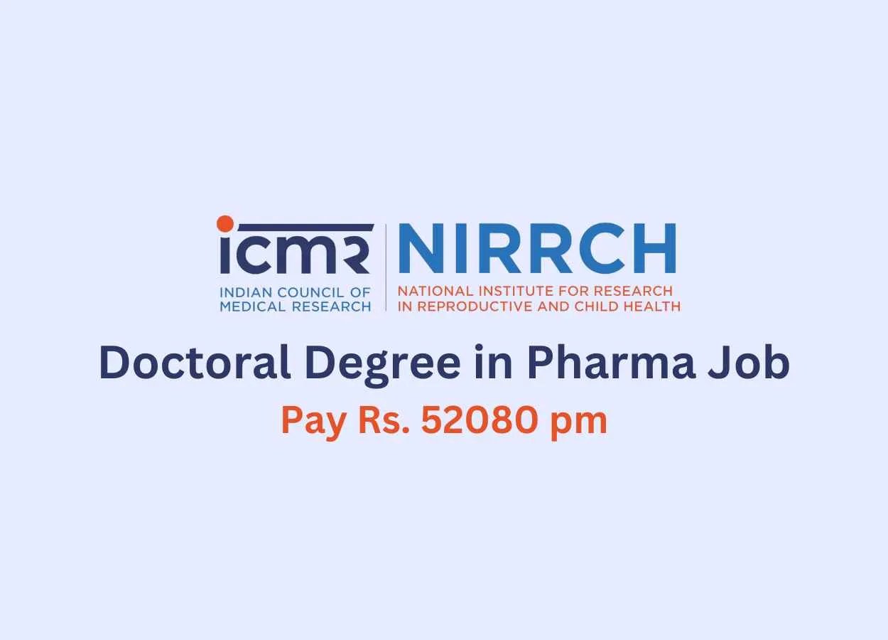Job for Doctoral Degree in Pharma at NIRRCH