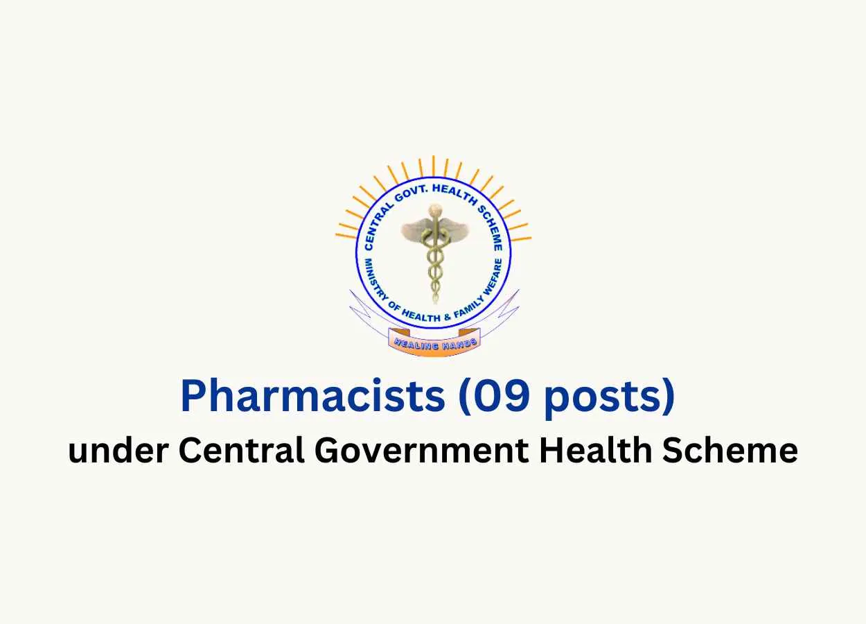 Job for Pharmacists under Central Government Health Scheme
