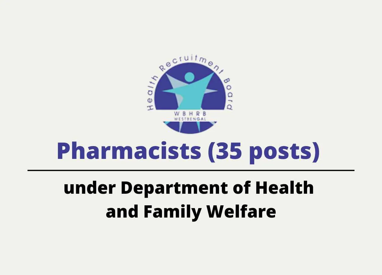 Job Openings for Pharmacists under Department of Health and Family Welfare