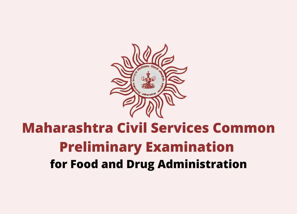 Maharashtra Civil Services Common Preliminary Examination for Food and Drug Administration