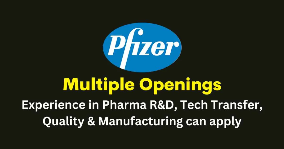 Multiple Openings at Pfizer