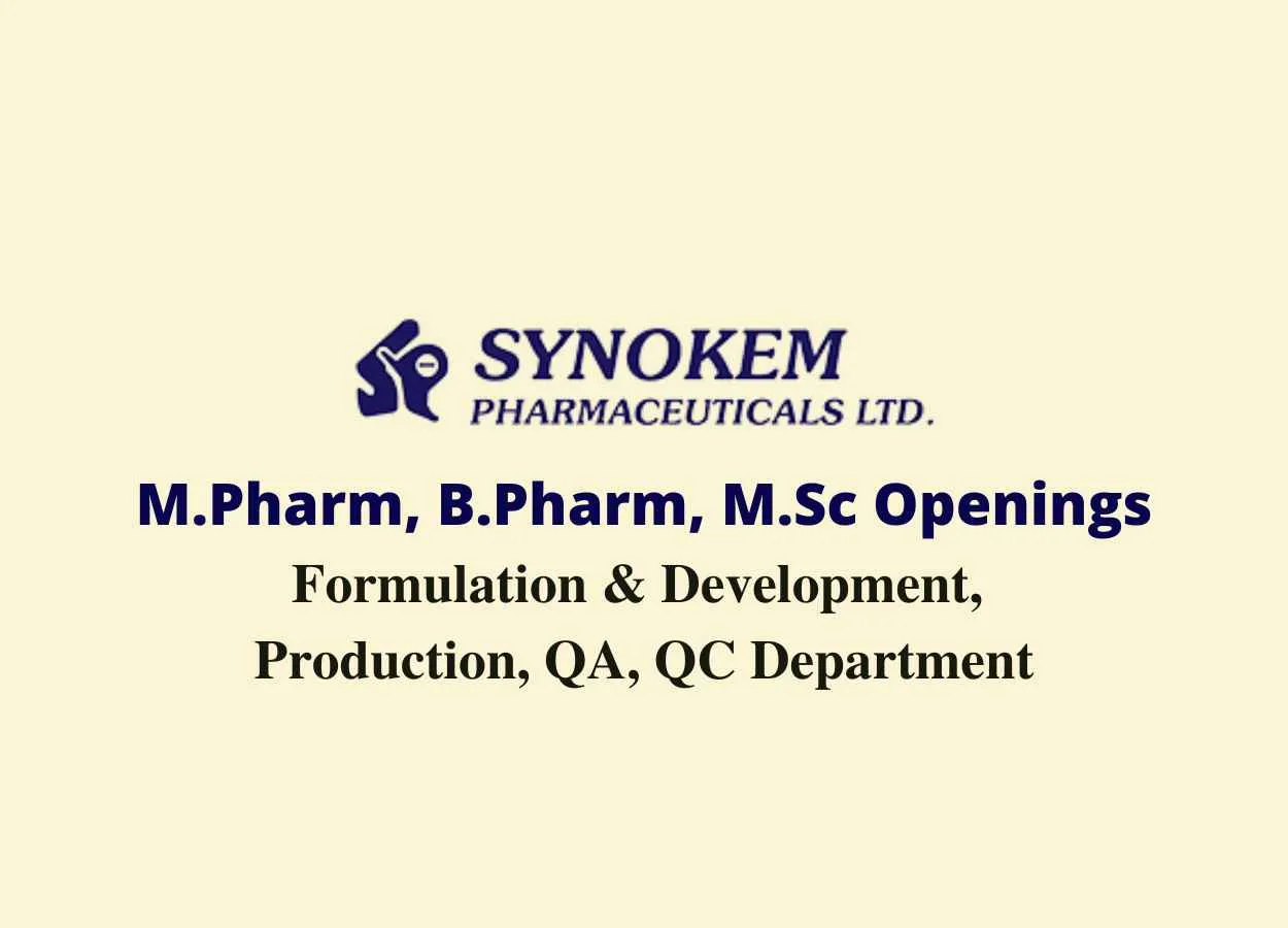 Multiple Openings at Synokem Pharmaceuticals Ltd