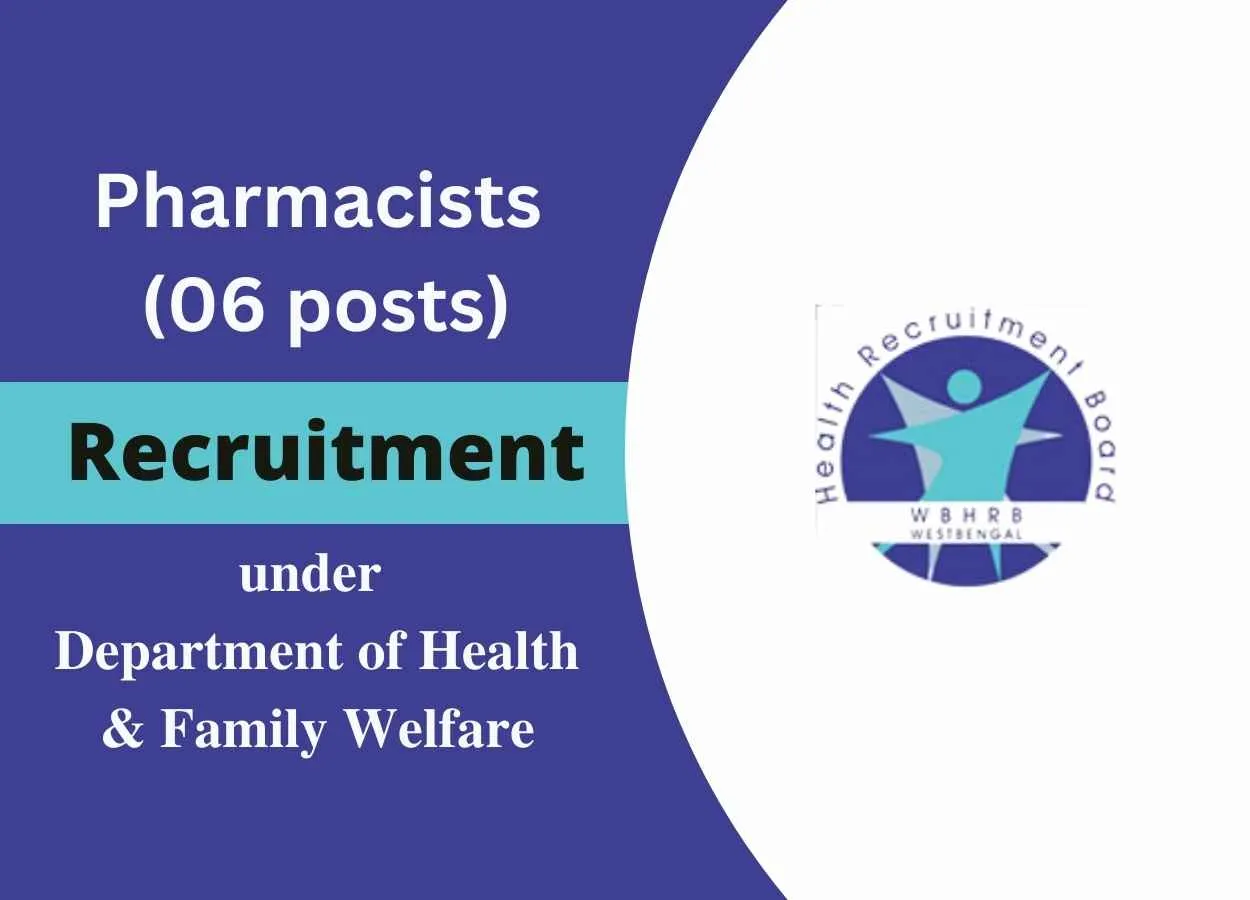 Recruitment for Pharmacists under Department of Health & Family Welfare