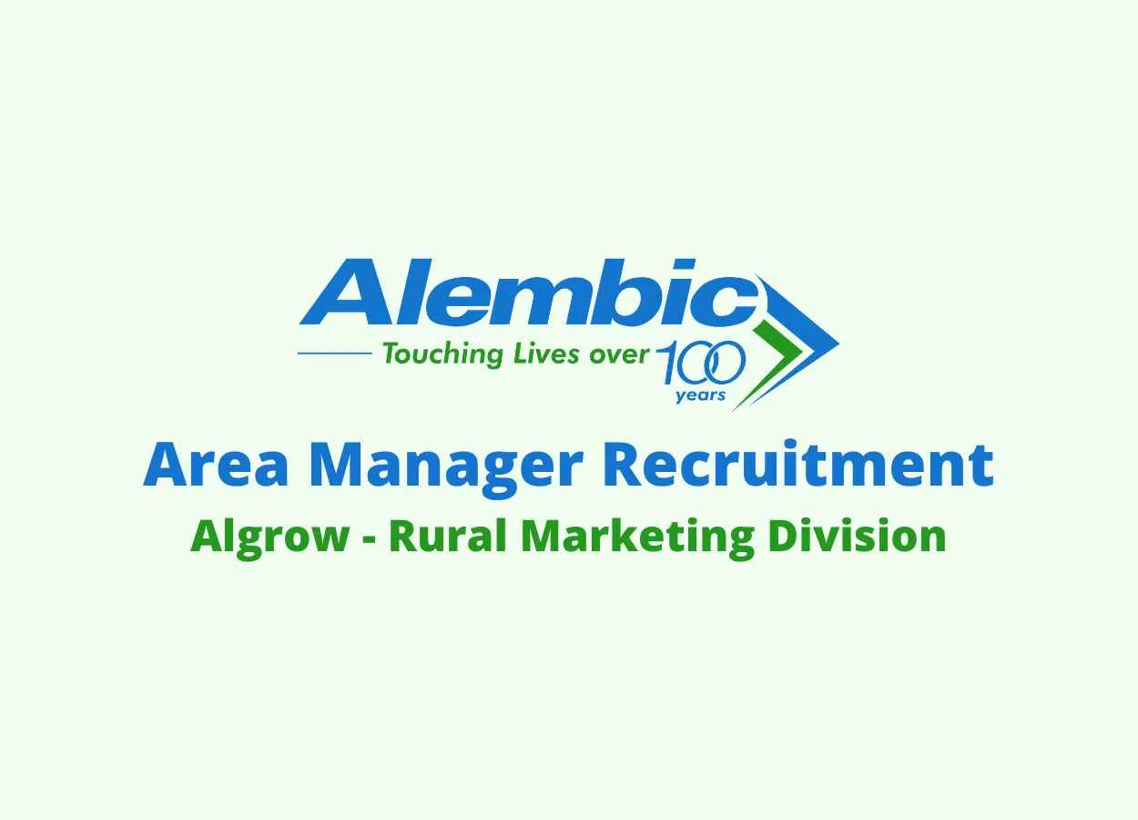 Vacancy for Area Manager at Alembic Pharmaceuticals Limited