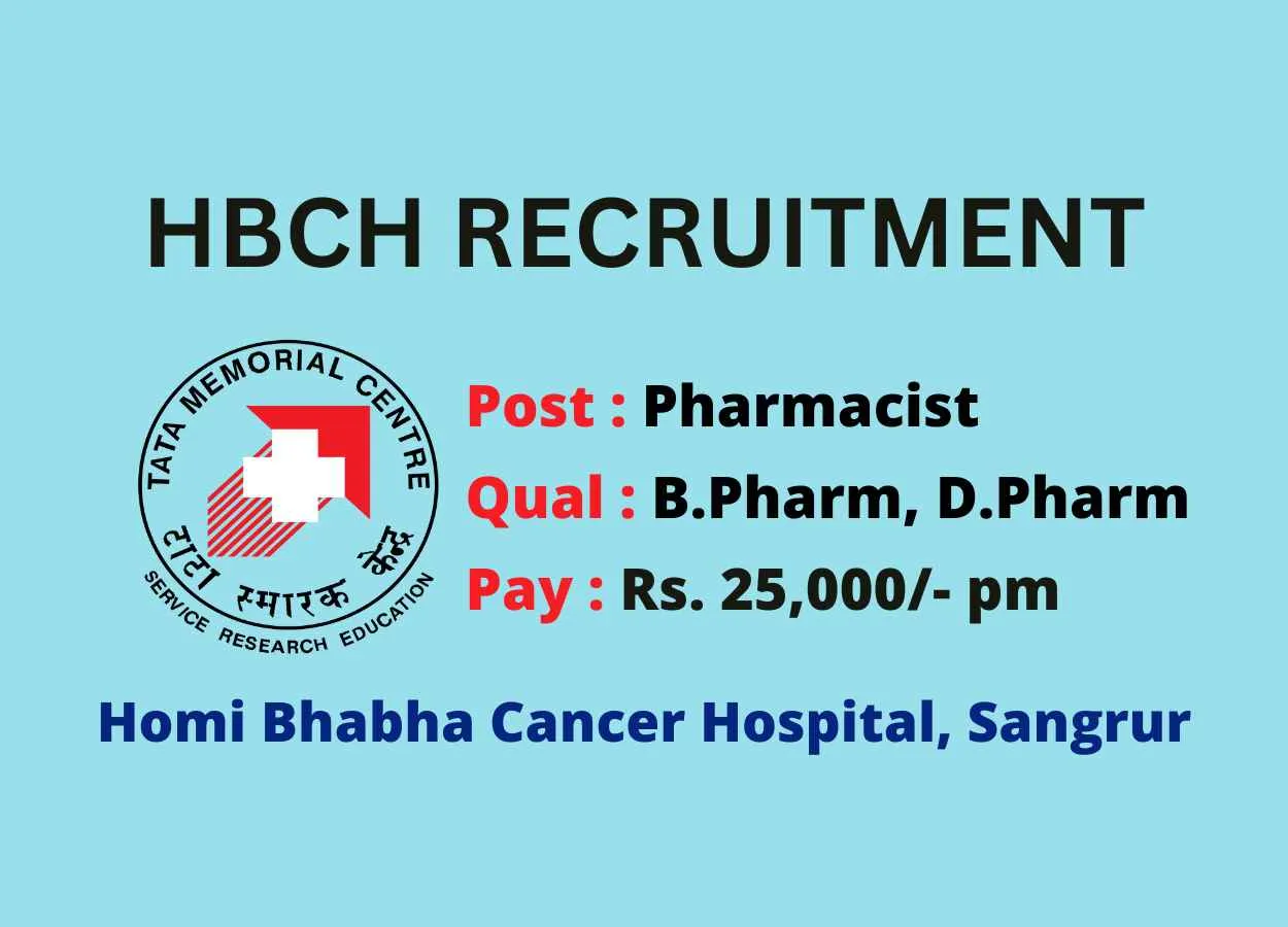 Vacancy for Pharmacist in Homi Bhabha Cancer Hospital