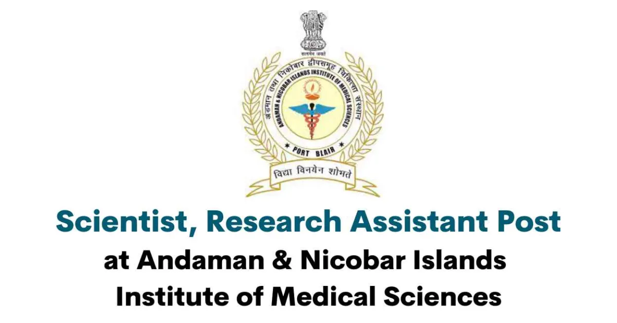 Vacancy for Scientist, Research Assistant at ANIIMS