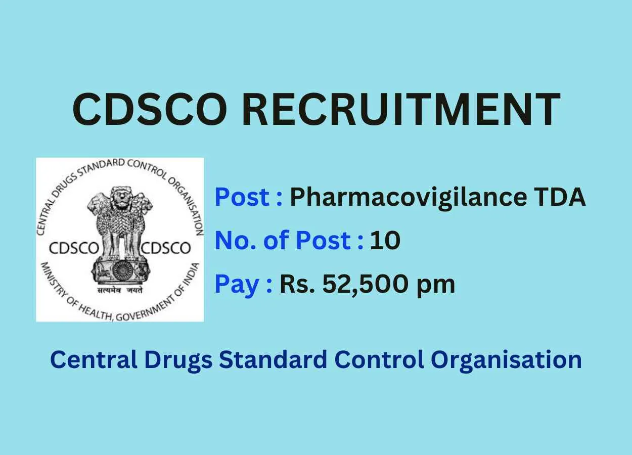 Work as Pharmacovigilance TDA at CDSCO