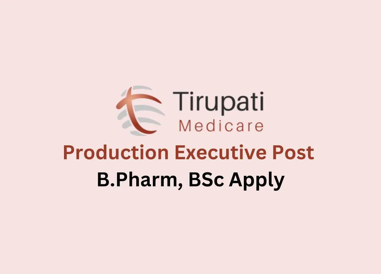 Work as Production Executive at Tirupati