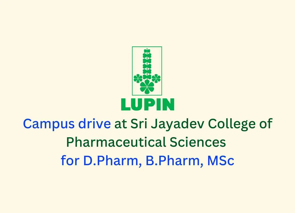 Campus drive at Sri Jayadev College of Pharmaceutical Sciences for D.Pharm, B.Pharm, MSc