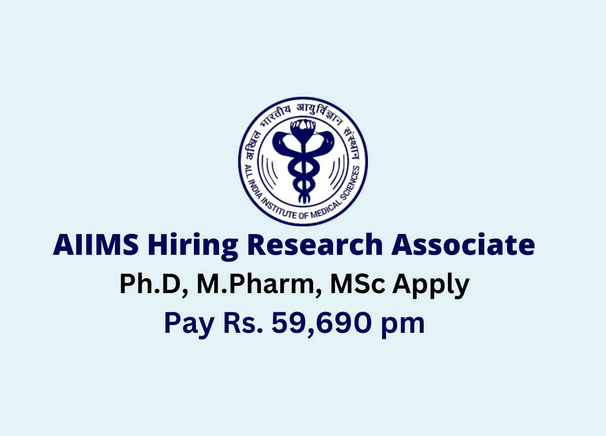 Hiring Research Associate at AIIMS