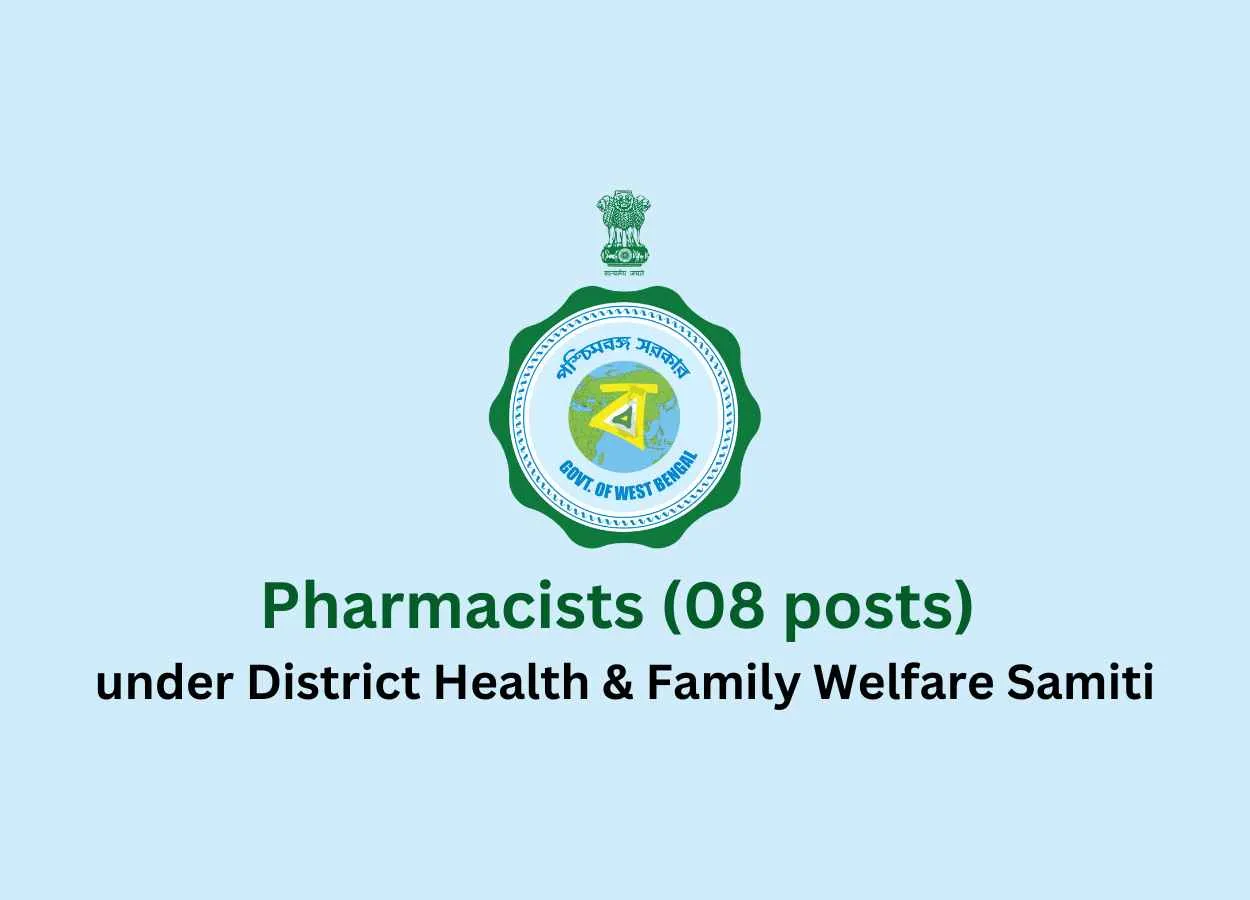 Job Openings for Pharmacists under District Health & Family Welfare Samiti