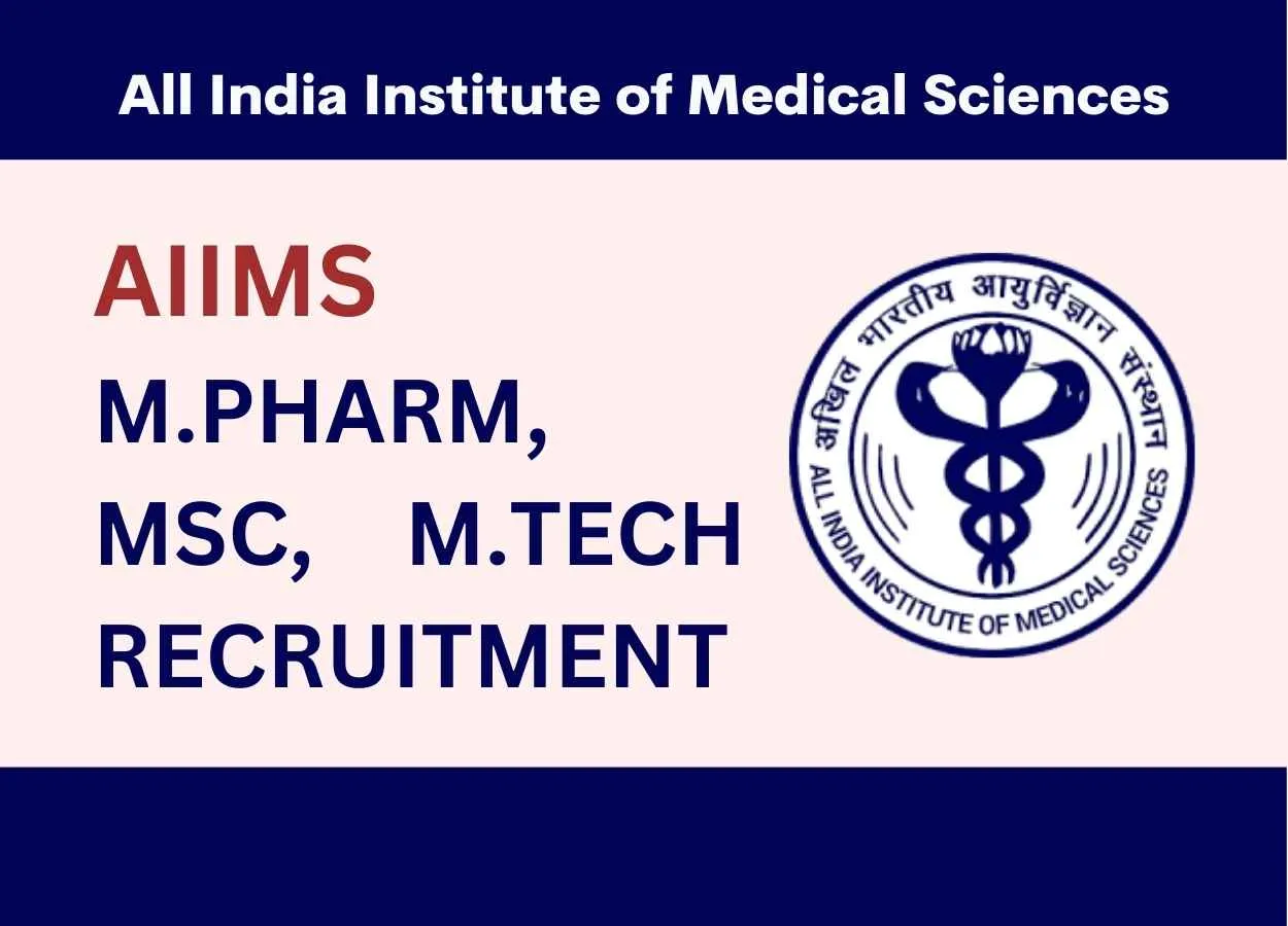 M.Pharm, MSc, M.Tech Recruitment as SRF at AIIMS