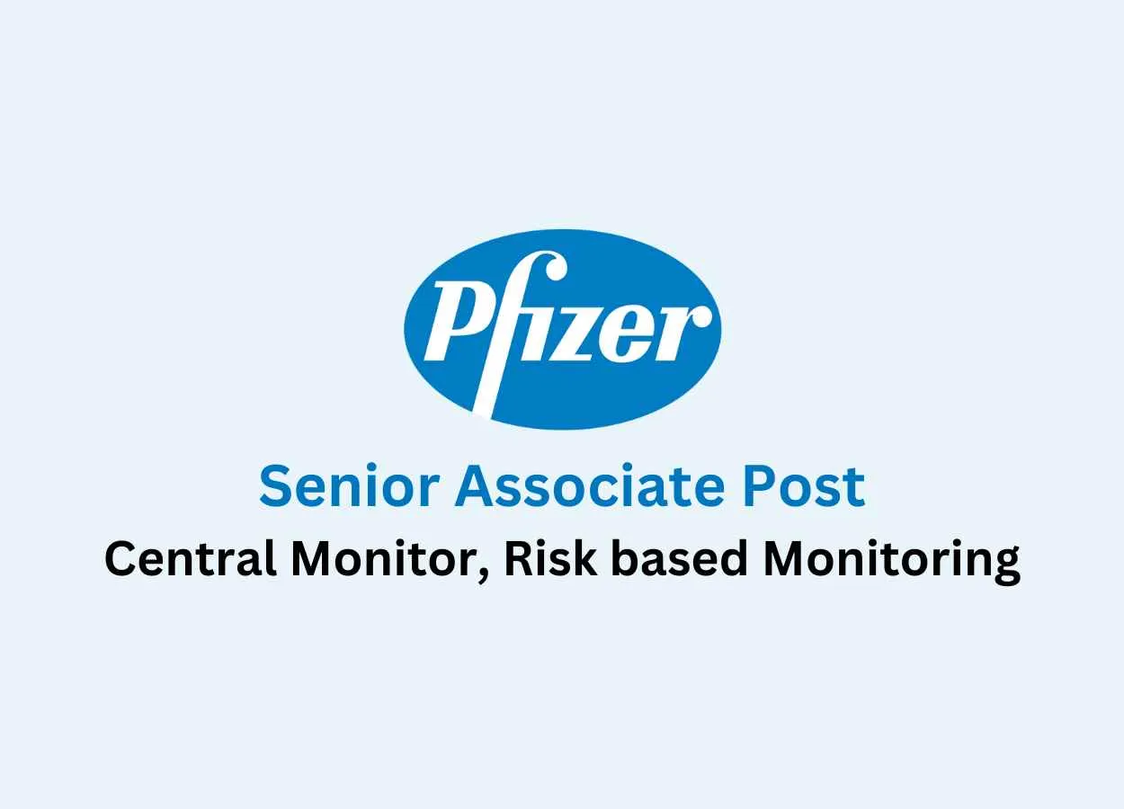 Pfizer looking for Senior Associate